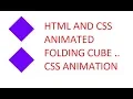 Html Css Animated Folding Cubes Amazing html Css Animation Folding Cube Web Design Html Css