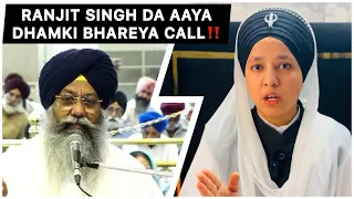 Bibi Prabhleen Kaur Nu Head Granthi Gurdwara Bangla Sahib Ranjit Singh Da Aaya Dhamki Bhareya Call‼️