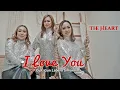 Download Lagu THE HEART - I LOVE YOU { Musik }