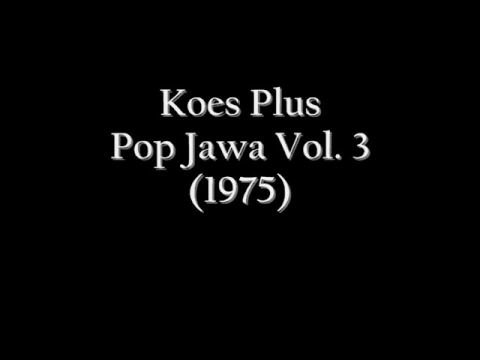 Download MP3 Koes Plus - Pop Jawa Vol. 3 (1975) Full Album