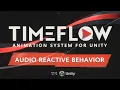 Tutorial 49 - Reactive Behavior Timeflow Animation System for Unity