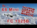 FIMI X8 Mini Update 1025B - I can t tell can you
