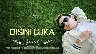 ipank disini luka official music video 