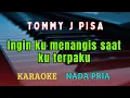 Download Lagu SURATAN || TOMMY J PISA || KARAOKE || NADA PRIA