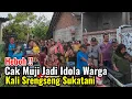Download Lagu Heboh‼️Cak Muji Jadi Idola Warga Kali Srengseng Sukatani