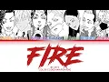 Lagu Fire - Tokyo Revengers {Color Coded Han/Rom/Eng} By BTS