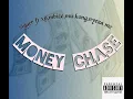 Download Lagu MONEY CHASE -sigger