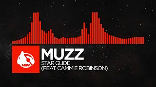 Download [DnB] - MUZZ - Star Glide (feat. Cammie Robinson) MP3