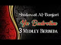 Download Lagu YA BADROTIM ||Sholawat Al-Banjari Versi Medley