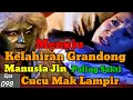 Download Lagu 098.LEGENDA GUNUNG MERAPI Kelahiran Grandong Cucu Mak Lampir,Anak Jin Sakti @Chenel kampung