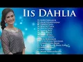Download Lagu Kumpulan Lagu Terbaik Iis Dahlia Lagu Pilihan Nostalgia Dangdut Original