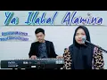 Ya Ilahal Alamina - Voc.Dhesy Fitriani || Qasidah Modern