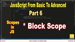 Scopes In JS Block Scope Part 6 JavaScript