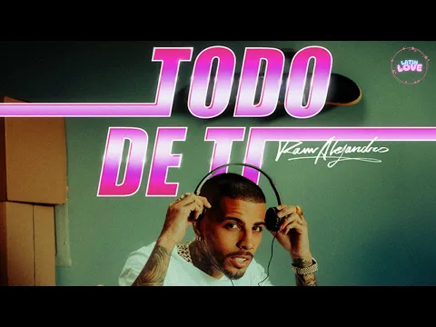 Video Thumbnail: Rauw Alejandro - Todo de Ti (Letra)