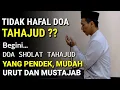 Download Lagu DOA SHOLAT TAHAJUD Yang Pendek, Mudah, Urut Dan Mustajab