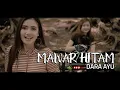 Dara Ayu - Mawar Hitam Reggae Version Mp3 Song Download
