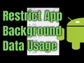 How to Restrict App Background Data Usage on Android Phone 2026