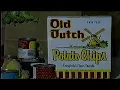 Old Dutch Chip Commercial 1985