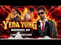 Yeda Yung Rap | Remix | Big Boss 20 | Yung DSA | Dj Amol AS Dj Bhaiya Jalgaon