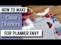 How to Make Clear Dividers for Planner Envy Planners Easy Cricut Tutorial Cut File Template