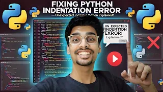 Fixing Python Indentation Error Unexpected Indent in Python Explained