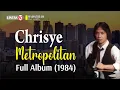 Download Lagu Chrisye ~ Metropolitan (Full Album 1984)