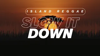 Slow It Down – Island Reggae Love Song | Lagu Reggae Cinta | Auran Music Studios