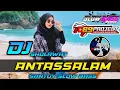 Download Lagu DJ SHOLAWAT TERBARU 2020 || ANTASSALAM || 69 PROJECT