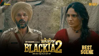 blackia 2 new punjabi movie 2024 scene 3 dev kharoud yaad grewal raphor movies