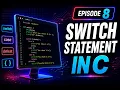 Episode 8 Learn C Programming for Beginners Switch Statement in C CODEVERSE