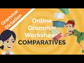 Online Grammar Worksheet Comparatives