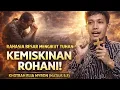 Lagu “Rahasia Besar Mengikut Tuhan: Kemiskinan Rohani!” | Khotbah Elia Myron (Matius 5:3)