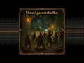 Nine Against the Rot