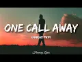 Download Lagu Charlie Puth - One Call Aways