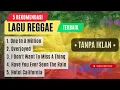 Lagu Reggae Cover Terbaik 2025 - full album Reggae Cover - Lagu Reggae Barat - Lagu Reggae Popular