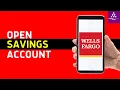 Wells Fargo How to Open a Savings Account Online