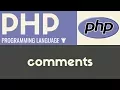 Comments PHP Tutorial 26