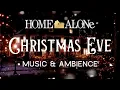 Download Lagu Home Alone - Christmas Eve - MUSIC \u0026 AMBIENCE (1 HOUR)
