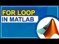 For Loop in MATLAB Loop Statement in MATLAB MATLAB Tutorial for Beginners