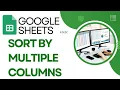 How To Sort By Multiple Columns In Google Sheets