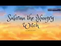 Sabrina The Hungry Witch