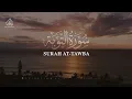 Download Lagu THE REPENTANCE - SURAH AT-TAWBA  | ANAS AL EMADI | ENGLISH SUBTITLES | BEAUTIFUL RECITATION