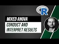 Mixed ANOVA in R - calculation and interpretation