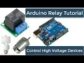 10 - Interfacing a Relay Arduino for Beginners Tutorial