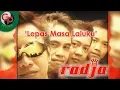 Download Lagu Radja - Lepas Masa Laluku (House Remix) (Official Audio)