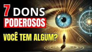 Os 7 DONS ESPIRITUAIS que apenas os ESCOLHIDOS recebem! (Você tem algum?)✨