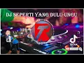 Download Lagu DJ SEPERTI YANG DULU UNGU REMIX TERBARU