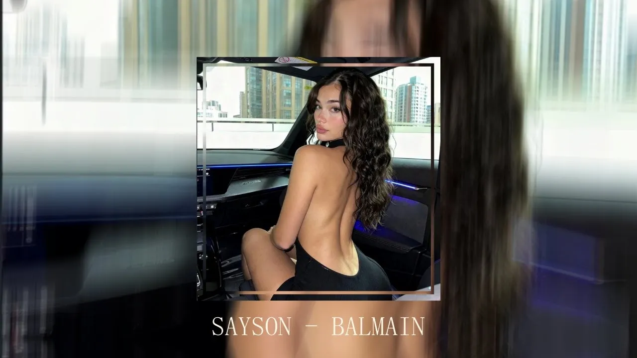 Sayson - BALMAIN 🌟