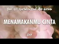 Download Lagu Menamakanmu Cinta - Dato’ Sri Siti Nurhaliza Feat. Ade Govinda (Lirik)
