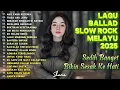 Download Lagu Lagu Bikin Nangis 😭 | Lagu Sedih Patah Hati 💔 Ballad Slow Rock Terbaru 2025 –Aku Yang Kecewa